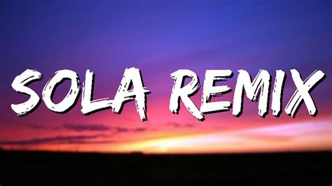 sola remix